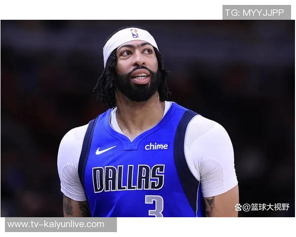 浓眉伤情无碍独行侠将采取谨慎策略确保球员健康